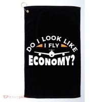 Do I Look Like I Fly Economy Pilot Aviation Aviator Golf Towel thumb 0