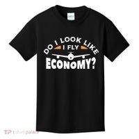 Do I Look Like I Fly Economy Pilot Aviation Aviator Kids T-Shirt thumb 0
