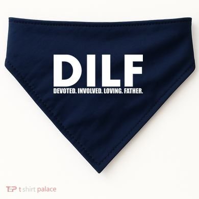 DILF Devoted Involved Loving Father USA-Made Doggie Bandana