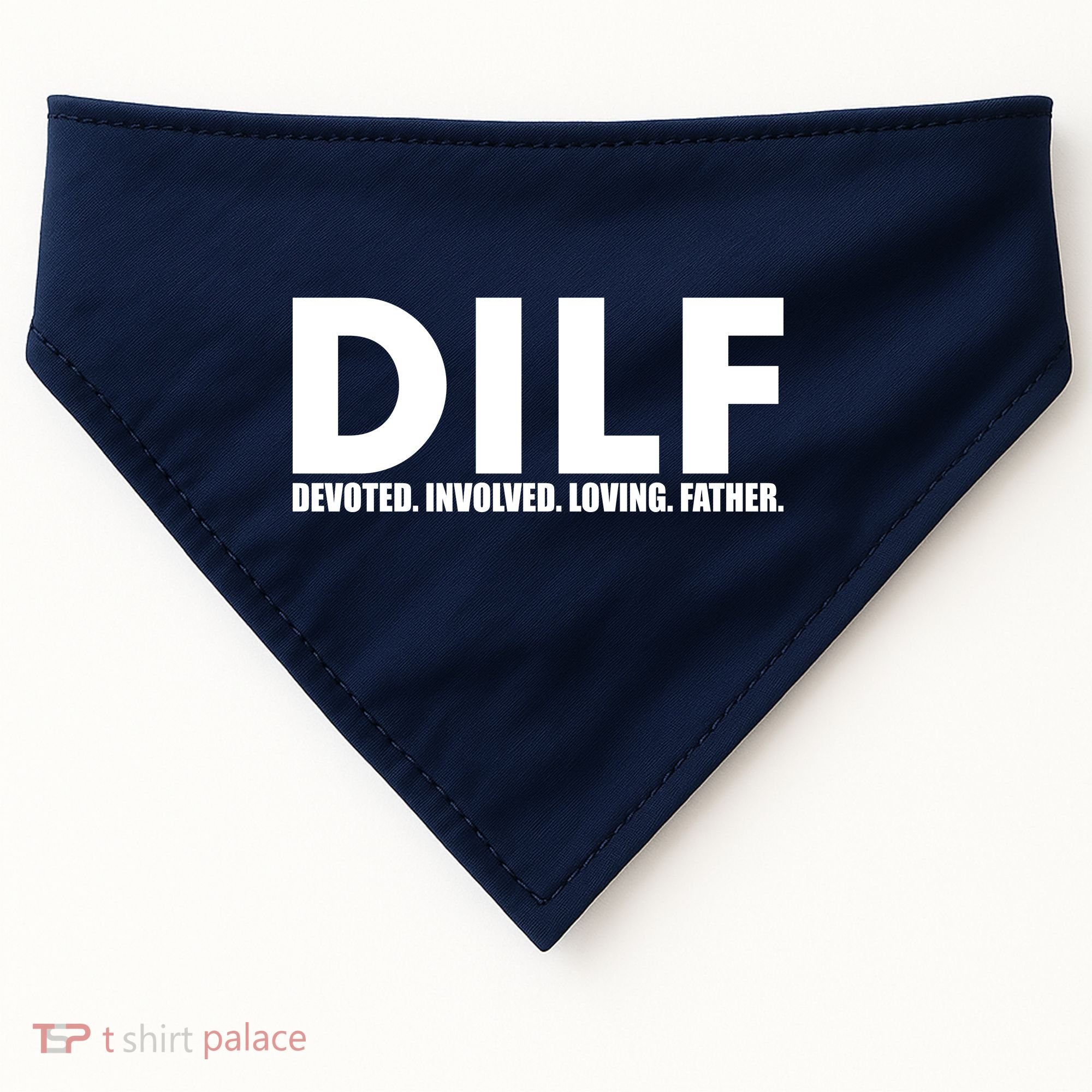 DILF Devoted Involved Loving Father USA-Made Doggie Bandana
