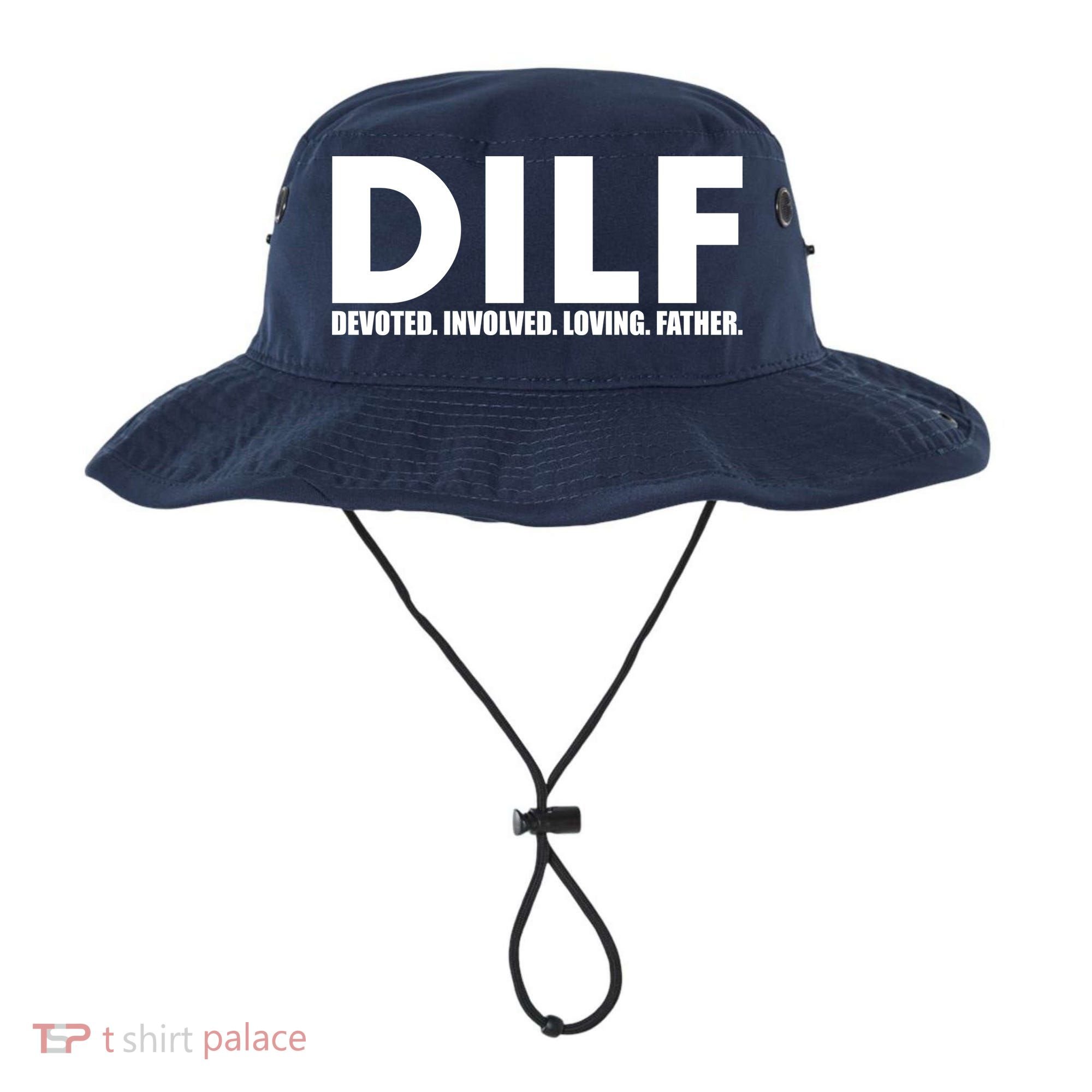 DILF Devoted Involved Loving Father Bucket Hat
