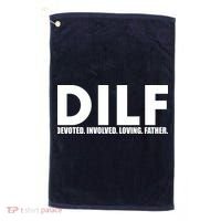 DILF Devoted Involved Loving Father Golf Towel thumb 0