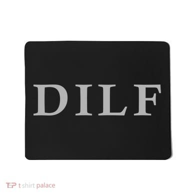 DILF Funny Dad Humor Mousepad