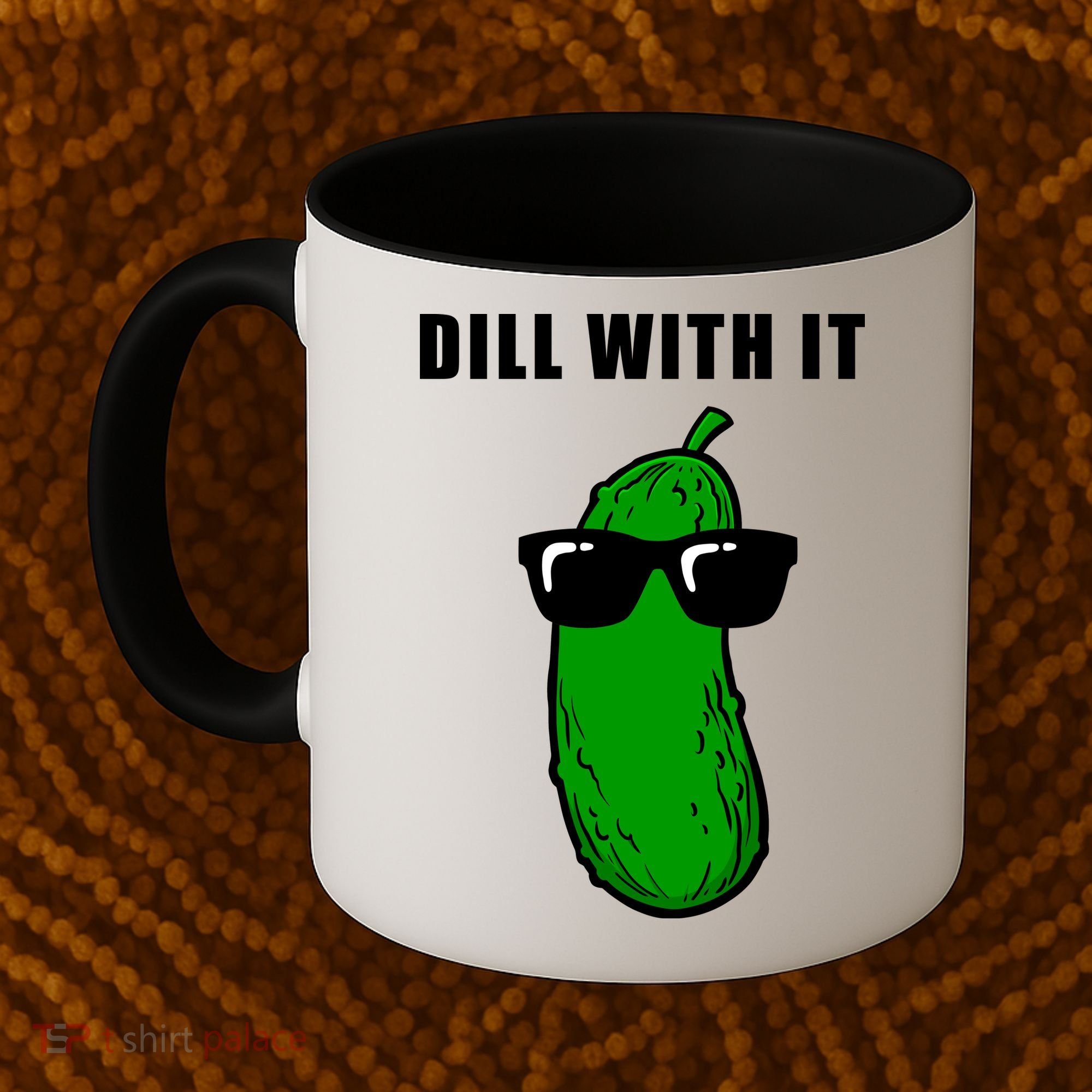 Dill With It Coffee Mug