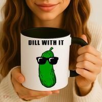 Dill With It Coffee Mug thumb 3