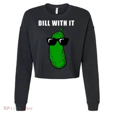 Dill With It Cropped Pullover Crew