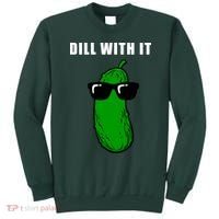 Dill With It Sweatshirt thumb 0