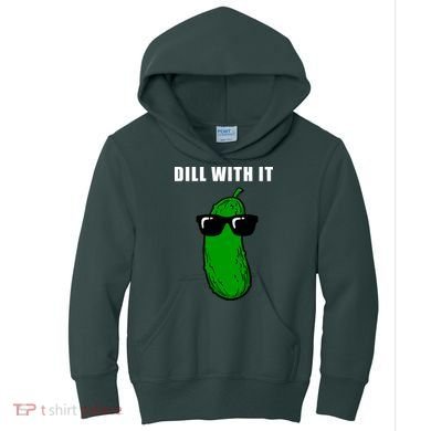 Dill With It Kids Hoodie