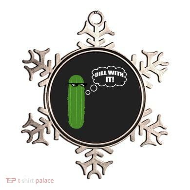 Dill With It Pickle Ornament
