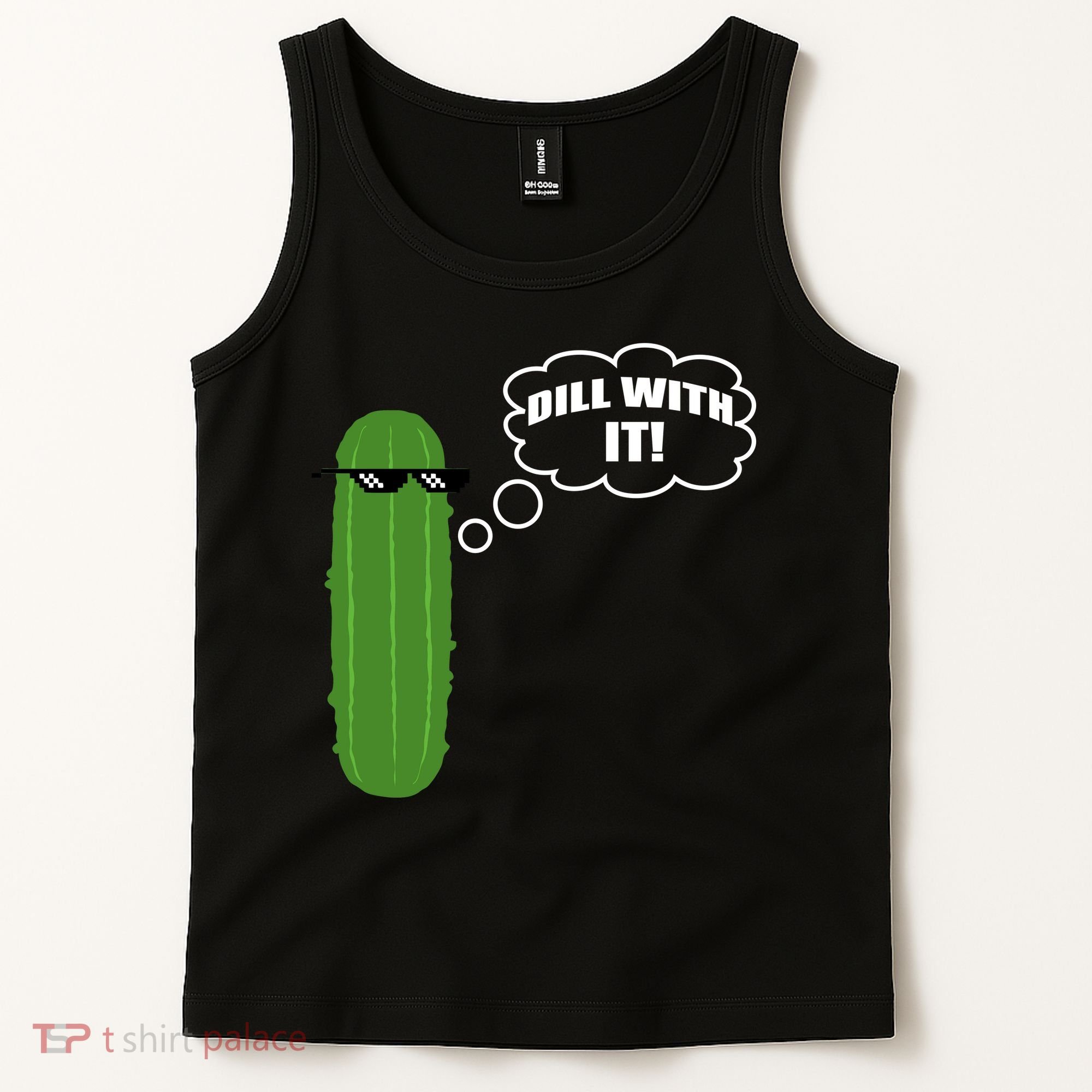 Dill With It Pickle Tank Top
