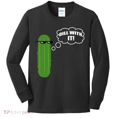 Dill With It Pickle Kids Long Sleeve Shirt