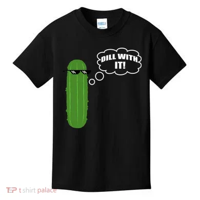 Dill With It Pickle Kids T-Shirt