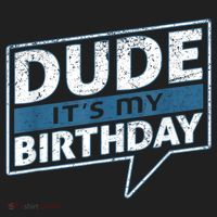 Dude Its My Birthday Party Happy Celebration Golf Towel thumb 3