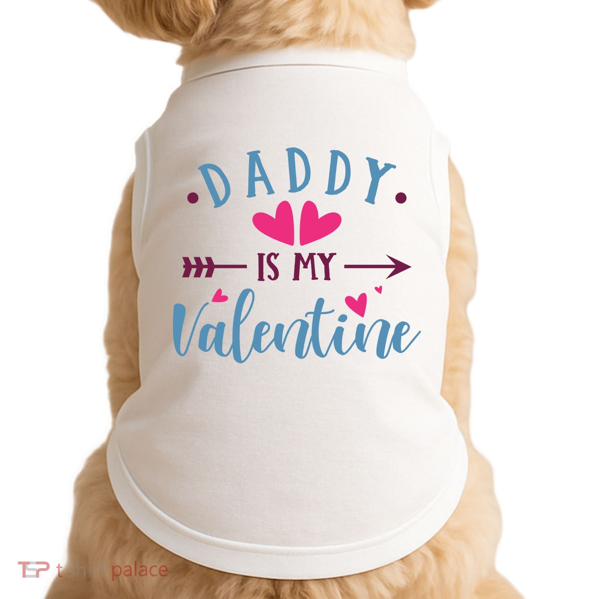 Daddy Is My Valentine Cute Holiday Doggie Tank
