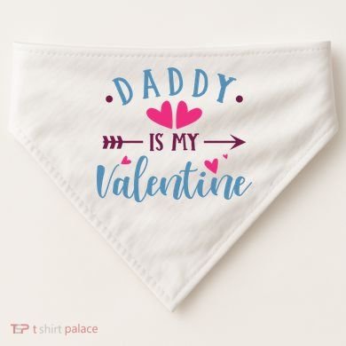 Daddy Is My Valentine Cute Holiday USA-Made Doggie Bandana