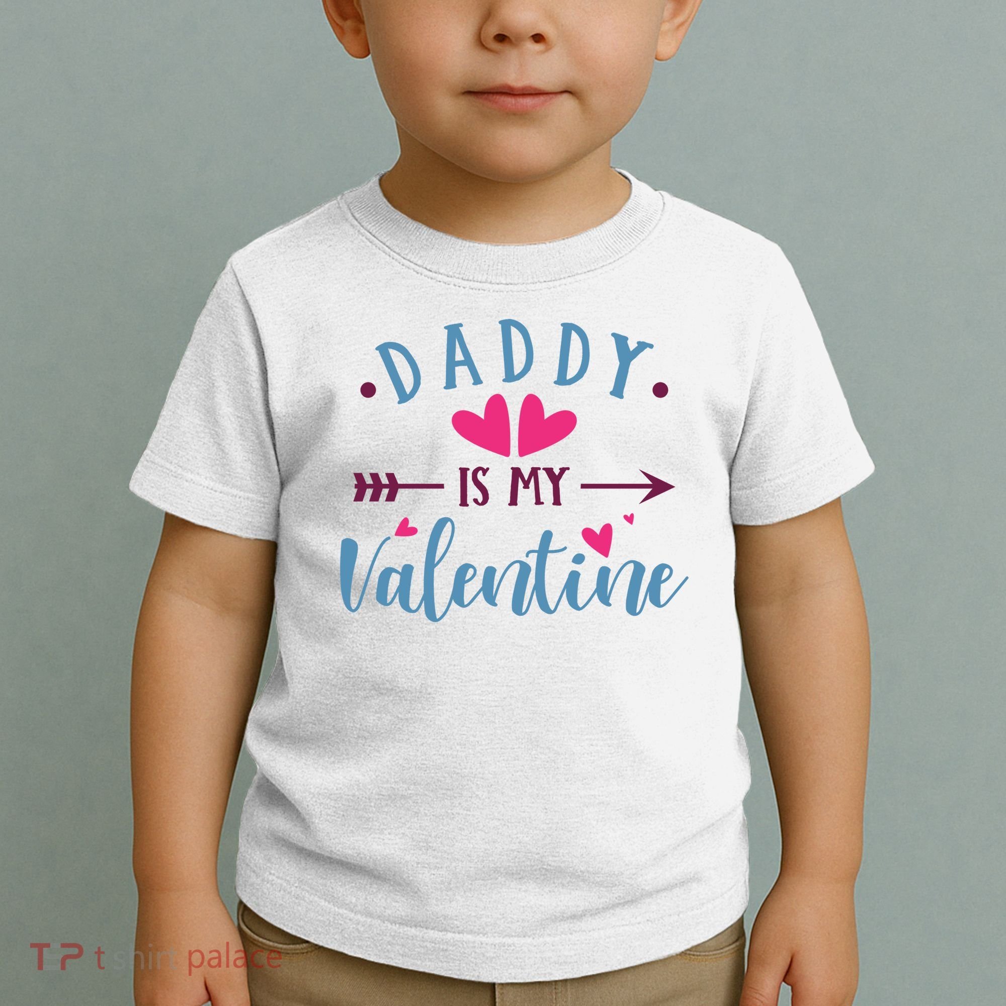 Daddy Is My Valentine Cute Holiday Toddler T-Shirt