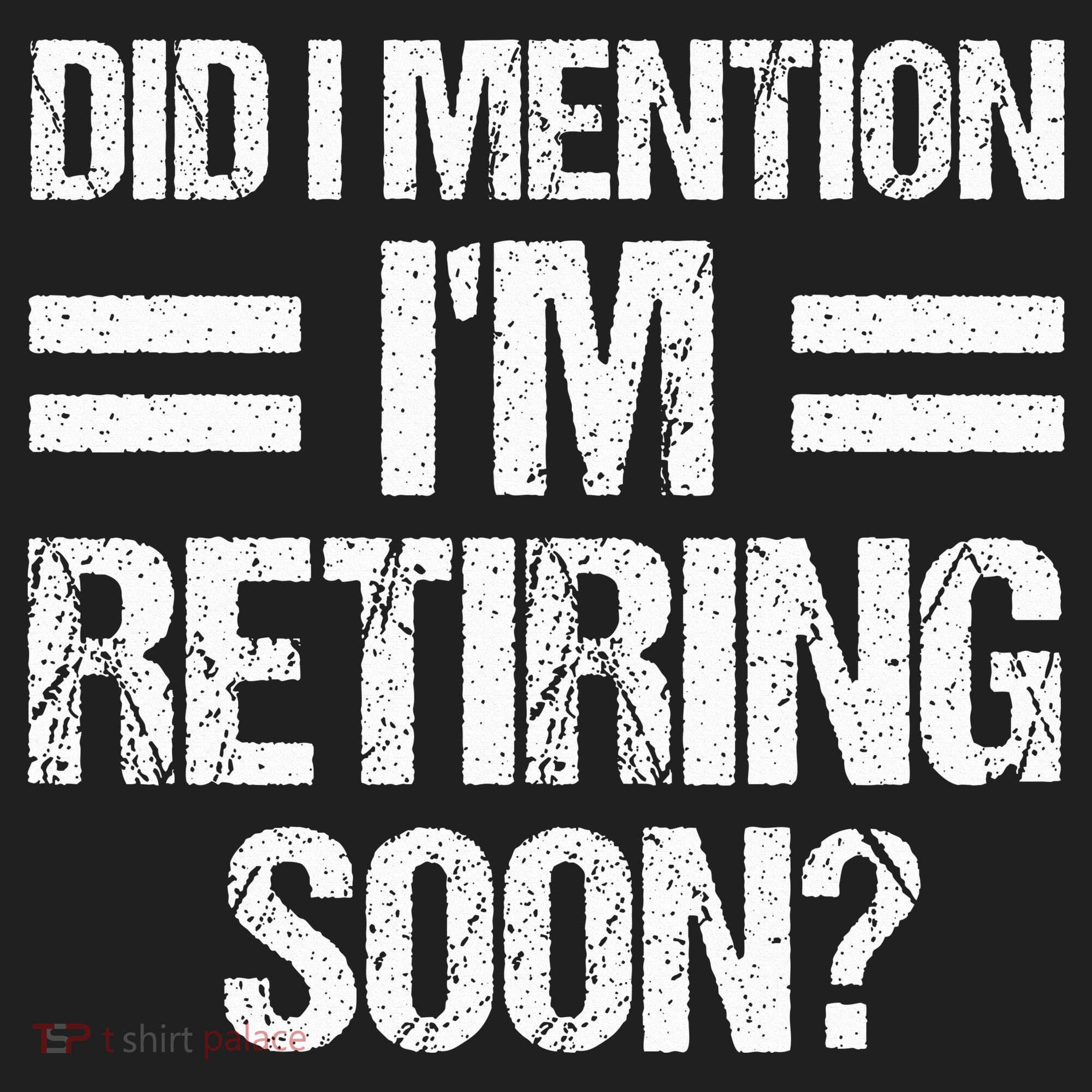 Did I Mention IM Retiring Soon Beanie