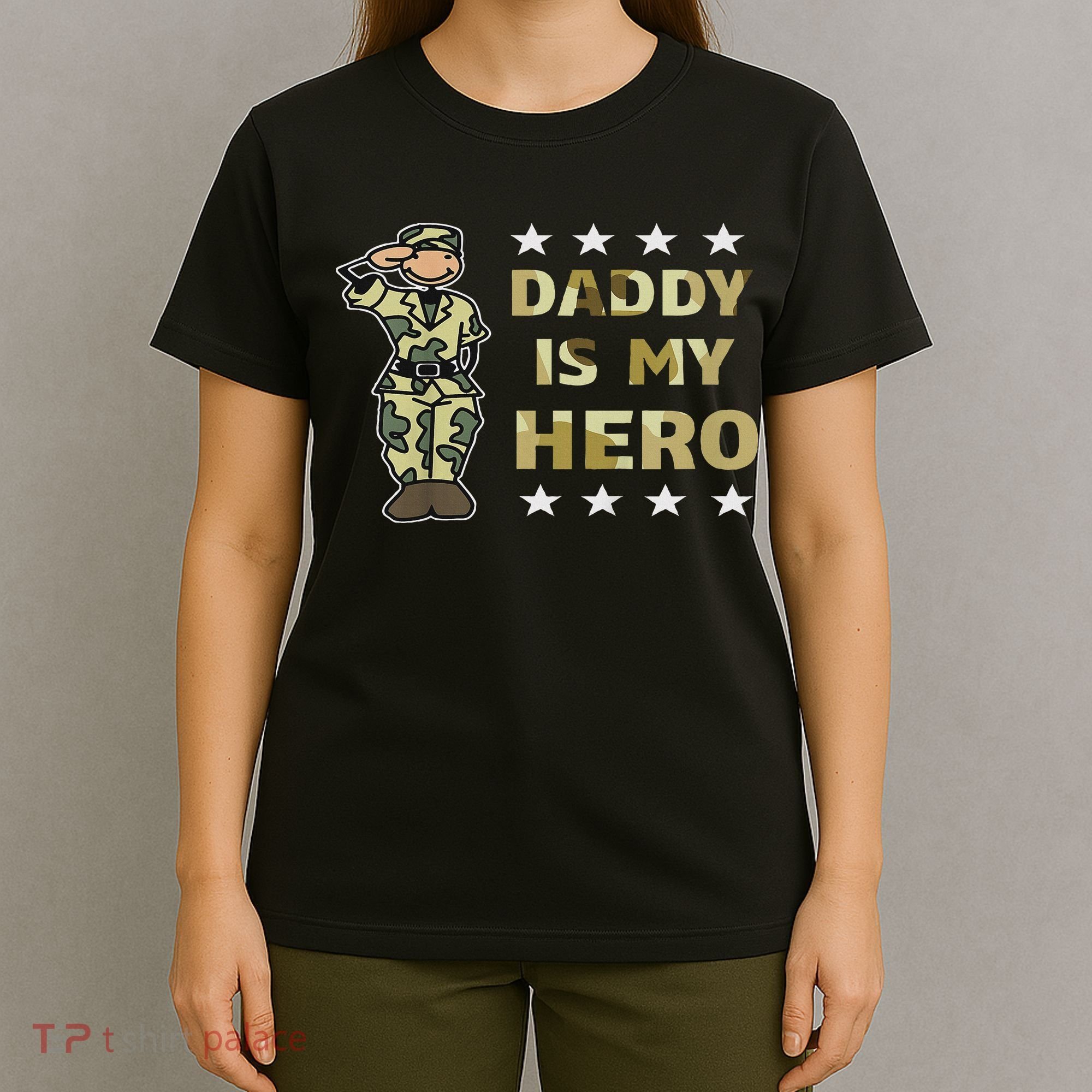 Daddy Is My Hero Military T-Shirt