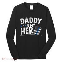 Daddy Is My Hero Police Thin Blue Line Law Enforcement Long Sleeve Shirt thumb 0