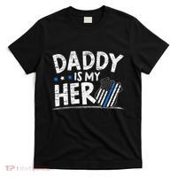 Daddy Is My Hero Police Thin Blue Line Law Enforcement T-Shirt thumb 0