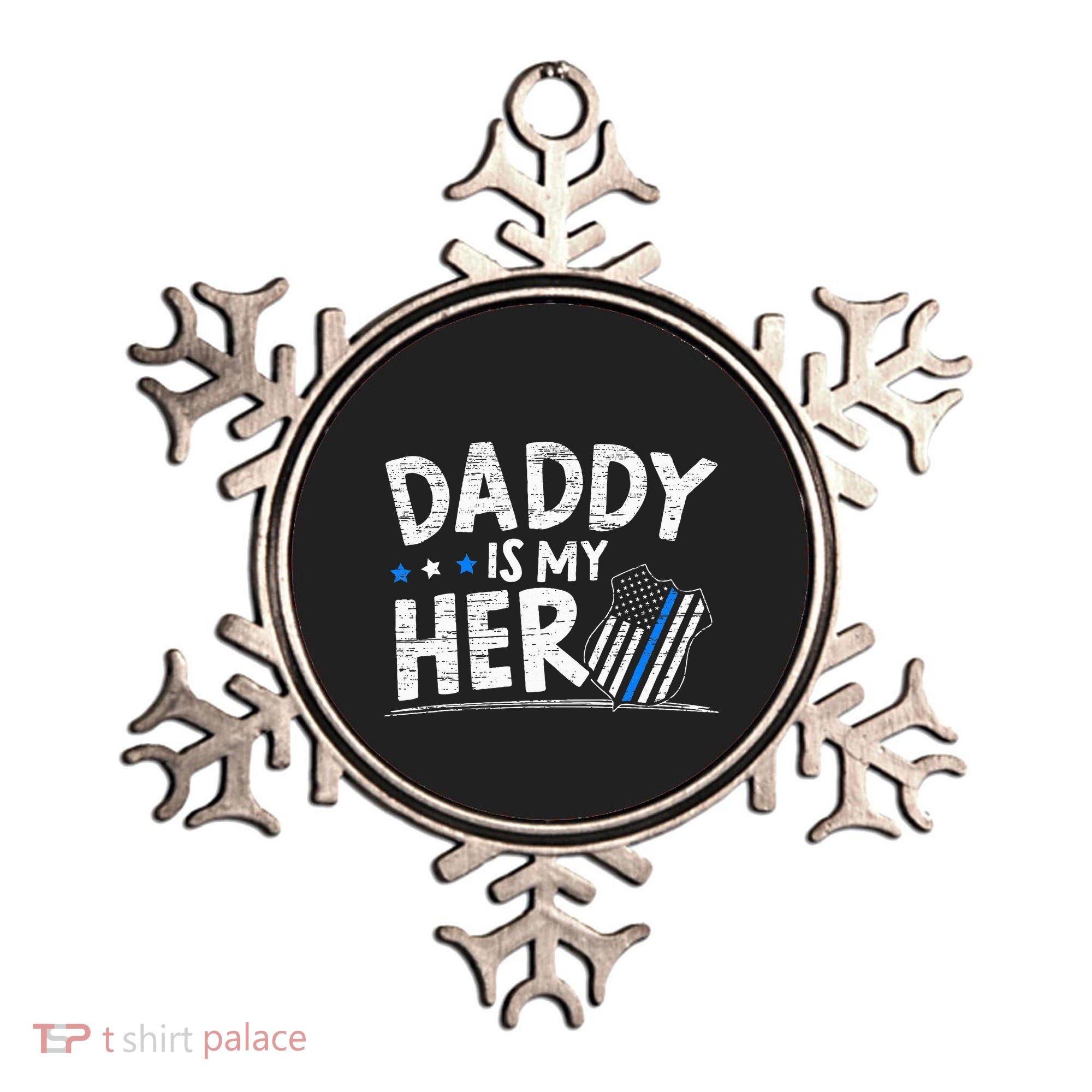 Daddy Is My Hero Police Thin Blue Line Law Enforcement Ornament