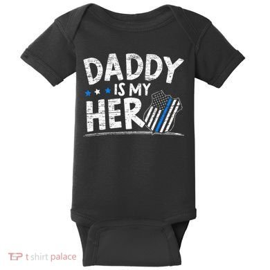 Daddy Is My Hero Police Thin Blue Line Law Enforcement Baby Bodysuit