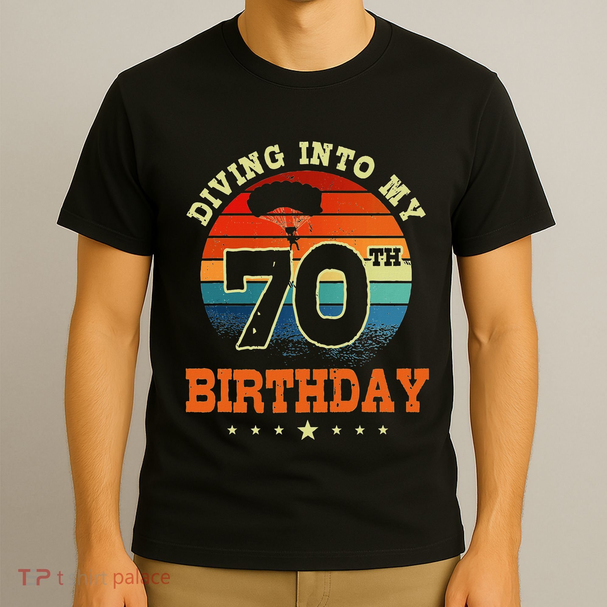 Diving Into My 70th Birthday Sky Diving Parachute Lover T-Shirt