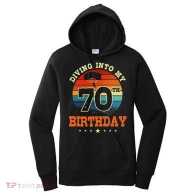 Diving Into My 70th Birthday Sky Diving Parachute Lover Women's Hoodie