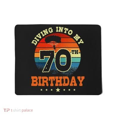 Diving Into My 70th Birthday Sky Diving Parachute Lover Mousepad