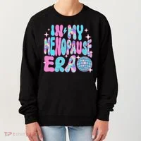 Disco In My Menopause Era Women's Sweatshirt thumb 0