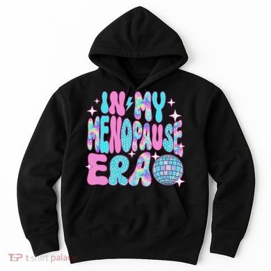 Disco In My Menopause Era Hoodie