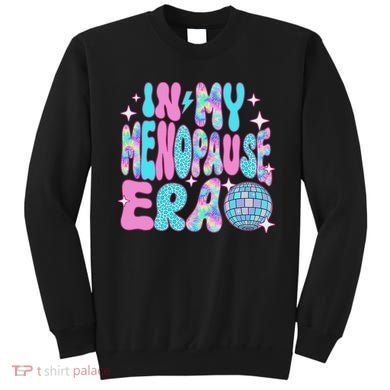Disco In My Menopause Era Sweatshirt