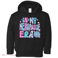 Disco In My Menopause Era Toddler Hoodie thumb 0