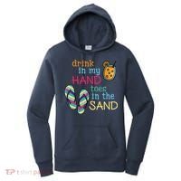 Drink In My Hand Toes In The Sand Summer Beach Women's Hoodie thumb 0