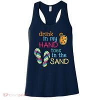 Drink In My Hand Toes In The Sand Summer Beach Women's Tank Top thumb 0