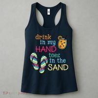 Drink In My Hand Toes In The Sand Summer Beach Women's Tank Top thumb 3