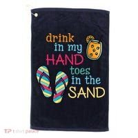 Drink In My Hand Toes In The Sand Summer Beach Golf Towel thumb 0