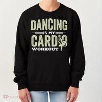 Dancing Is My Cardio Workout Cool Funny Dance Gift Women's Sweatshirt thumb 0