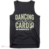 Dancing Is My Cardio Workout Cool Funny Dance Gift Tank Top thumb 0