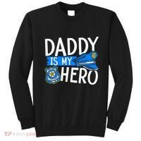 Daddy Is My Hero S Police Thin Blue Line Law Enforcement Sweatshirt thumb 0