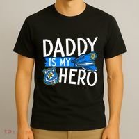 Daddy Is My Hero S Police Thin Blue Line Law Enforcement T-Shirt thumb 3