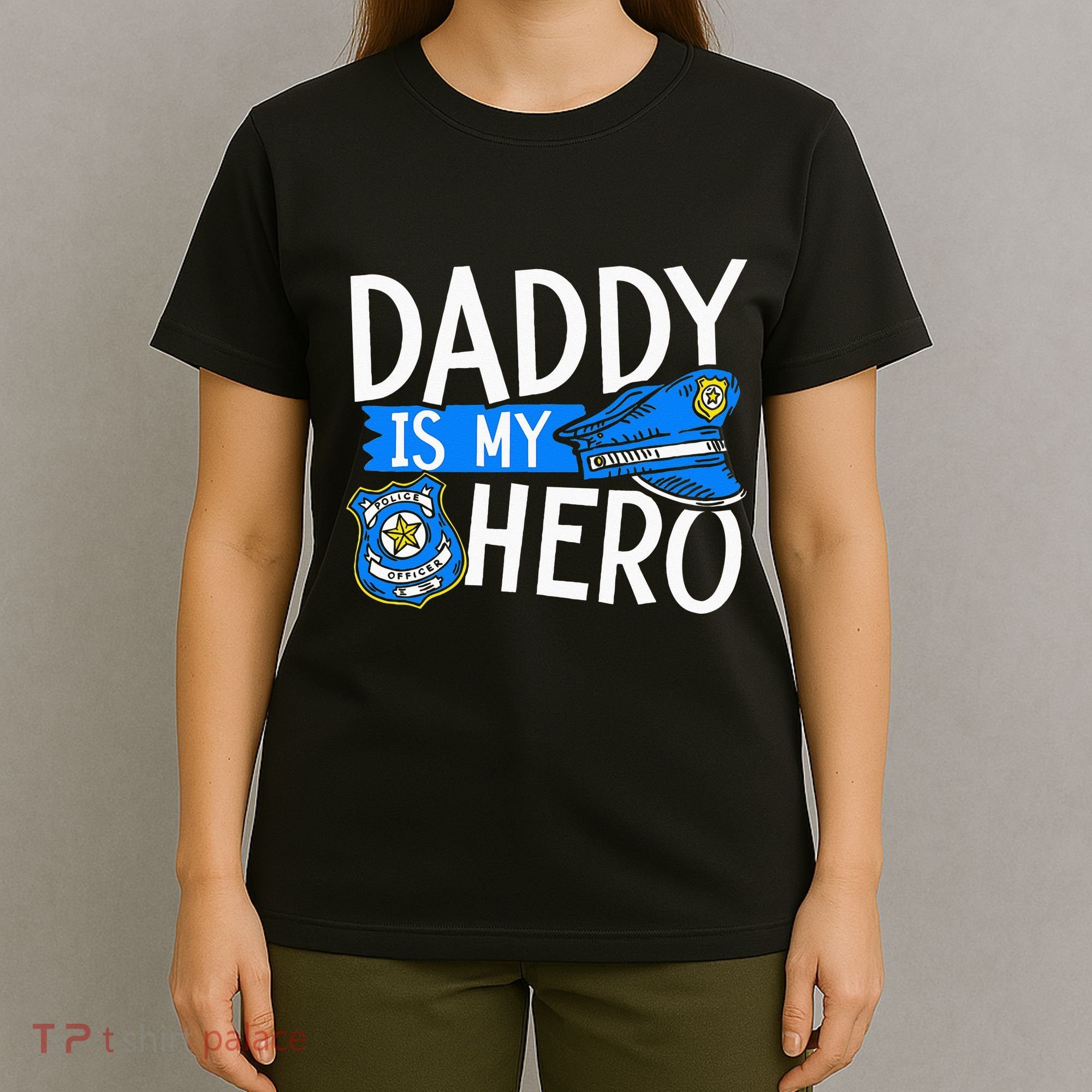 Daddy Is My Hero S Police Thin Blue Line Law Enforcement T-Shirt