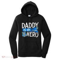 Daddy Is My Hero S Police Thin Blue Line Law Enforcement Women's Hoodie thumb 0