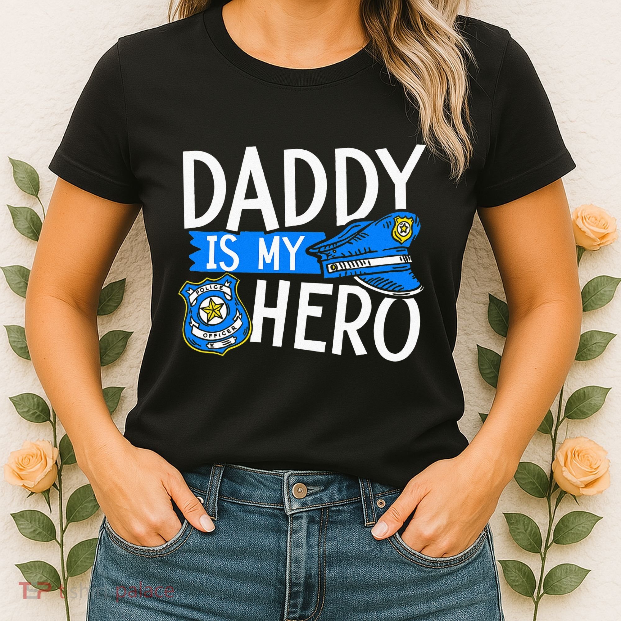 Daddy Is My Hero S Police Thin Blue Line Law Enforcement Women's T-Shirt