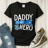 Daddy Is My Hero S Police Thin Blue Line Law Enforcement Women's T-Shirt thumb 3