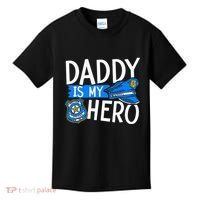 Daddy Is My Hero S Police Thin Blue Line Law Enforcement Kids T-Shirt thumb 0