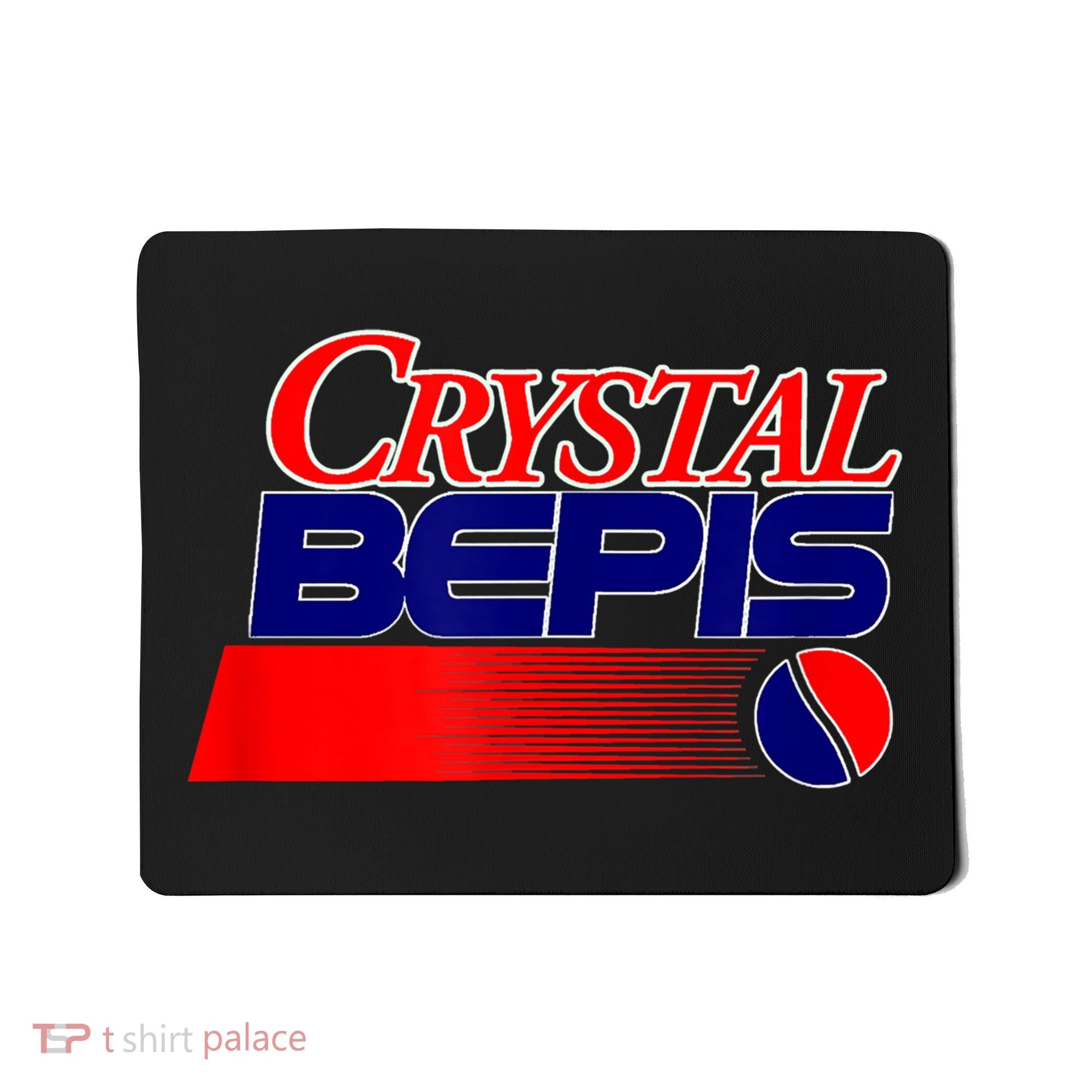Dank Internet Meme Crystal Bepis Funny Parody Memes Mousepad