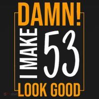 Damn! I Make Age 53 Years Old Look Good Birthday Gift Funny Women's Hoodie thumb 2