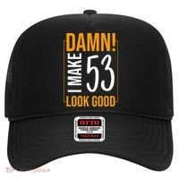 Damn! I Make Age 53 Years Old Look Good Birthday Gift Funny Hat thumb 0