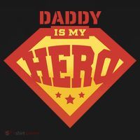 Daddy Is My Hero Sweatshirt thumb 3